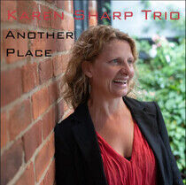 Sharp, Karen -Trio- - Another Place