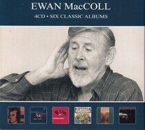 Maccoll, Ewan - Six Classic.. -Box Set-