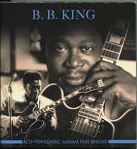 King, B.B. - Ten Classic Albums Plus..