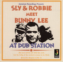 Sly & Robbie - Meet Bunny Lee At Dub..