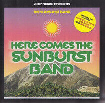 Sunburst Band - Here Comes the Sunburst B