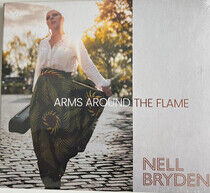 Bryden, Nell - Arms Around the Flame