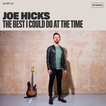 Hicks, Joe - Best I Could Do At the..