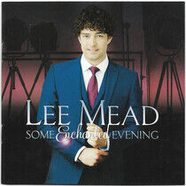 Mead, Lee - Some Enchanted Evening
