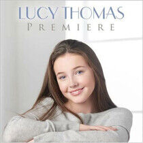 Thomas, Lucy - Premiere