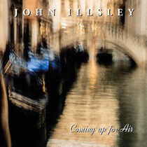 Illsley, John - Coming Up For Air