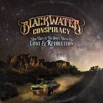 Blackwater Conspiracy - Two Tails & the Dirty..
