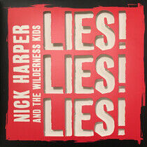 Harper, Nick & the Wilder - Lies! Lies! Lies! -Hq-