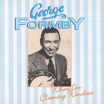 Formby, George - When I'm Cleaning Windows