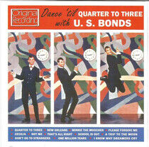 Bonds, Gary U.S. - Dance 'Til Quarter To..