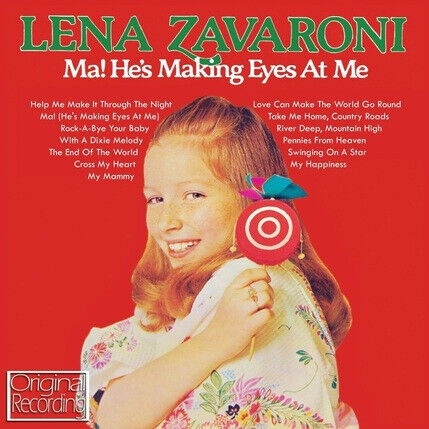 Zavaroni, Lena - Ma He\'s Making Eyes At Me
