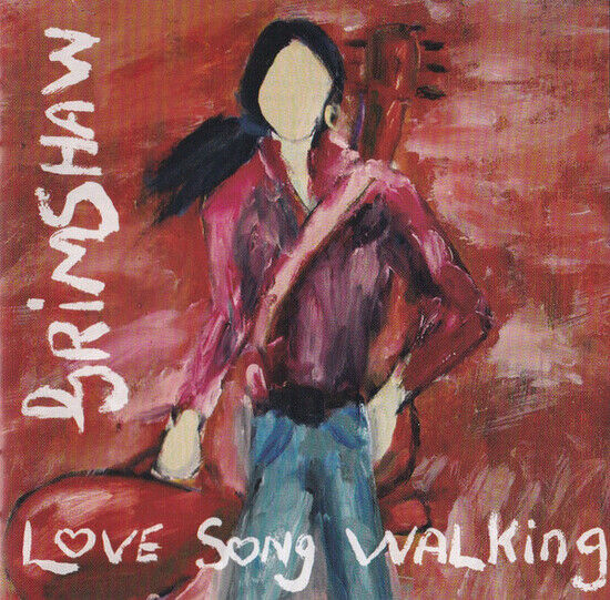 Grimshaw, J.C. - Love Song Walking