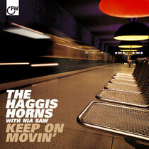 Haggis Horns - Keep On Movin'