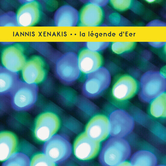 Xenakis, Iannis - La Legende D\'eer