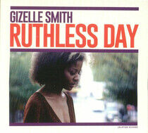 Smith, Gizelle - Ruthless Day