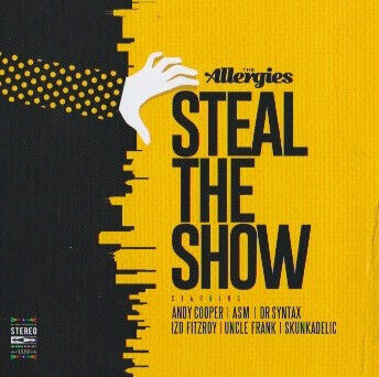Allergies - Steal the Show