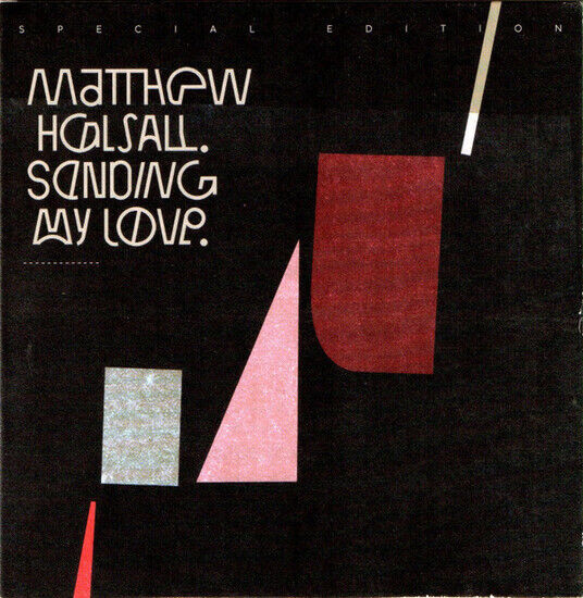 Halsall, Matthew - Sending My Love -Spec-