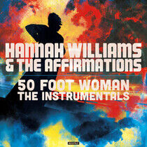Williams, Hannah & the Af - 50 Foot.. -Coloured-