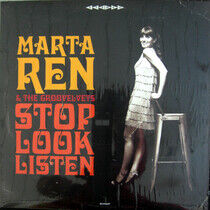 Ren, Marta & the Groovelvets - Stop Look Listen
