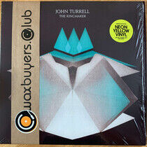Turrell, John - Kingmaker -Coloured-