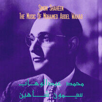 Shaheen, Simon - Music of Mohamed Abdel..