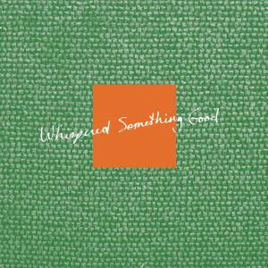 G.S. Schray - Whispered Something Good (Vinyl)
