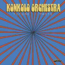 Konkolo Orchestra - Future Pasts