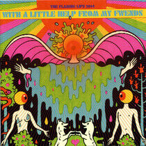 Flaming Lips - With a Little Help From..
