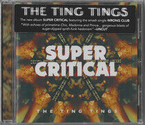 Ting Tings - Super Critical