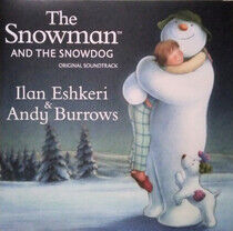 Eshkeri, Ilan & Andy Burr - Snowman & the Snowdog