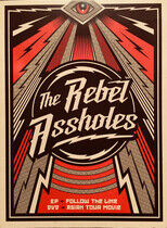 Rebel Assholes - Follow the Line -CD+Dvd-