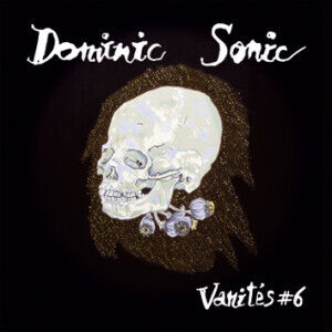 Sonic, Dominic - Vanit\'s 6