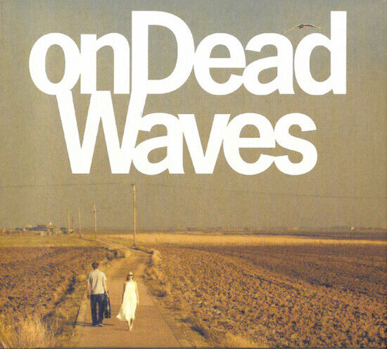 On Dead Waves - On Dead Waves