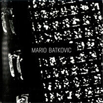 Batkovic, Mario - Mario Batkovic