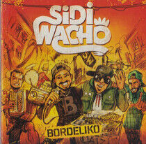 Sidi Wacho - Bordeliko