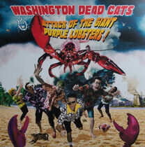 Washington Dead Cats - Attack of the Giant..
