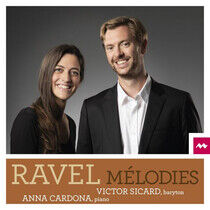 Sicard, Victor/Anna Cardo - Ravel Chansons & Melodies