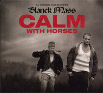 Blanck Mass - Calm With Horses..