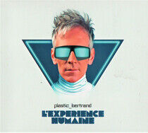 Plastic Bertrand - Lexperience Humaine