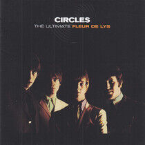 Fleur De Lys - Circles - the Ultimate..