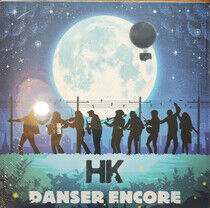 Hk - Danser Encore