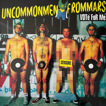 Uncommonmenfrommars - Vote For Me