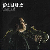 Plume - Holding On
