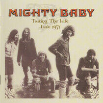Mighty Baby - Tasting the Life - Live..