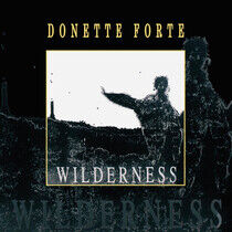 Forte, Donette - Wilderness