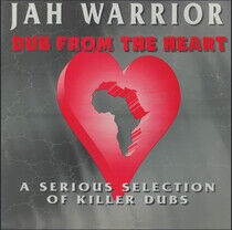 Jah Warrior - Dub From the Heart