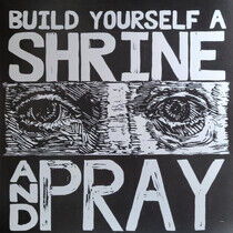 Bruxa Maria - Build Yourself a Shrine..