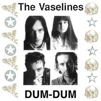 Vaselines - Dum-Dum -Coloured-