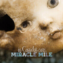 Miracle Mile - In Cassidys Care
