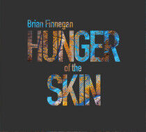 Finnegan, Brian - Hunger of the Skin